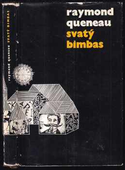 Raymond Queneau: Svatý Bimbas