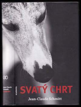 Jean-Claude Schmitt: Svatý chrt