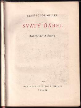 René Fülöp-Miller: Svatý ďábel