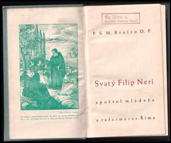 Silvestr Maria Braito: Svatý Filip Neri, apoštol mládeže a reformátor Říma