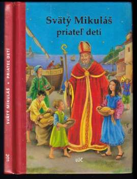 Svätý Mikuláš priateľ detí