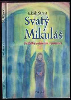 Jakob Streit: Svatý Mikuláš