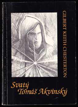 G. K Chesterton: Svatý Tomáš Akvinský