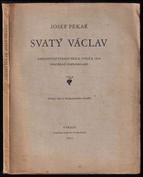 Josef Pekař: Svatý Václav