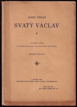 Josef Pekař: Svatý Václav