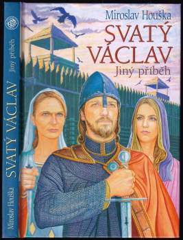 Miroslav Houška: Svatý Václav