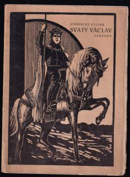 Stanislav Cyliak: Svatý Václav