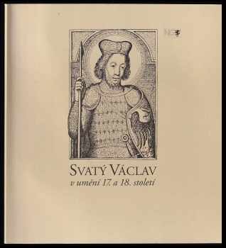 Jan Royt: Svatý Václav v umění 17. a 18. století