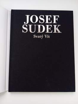 Josef Sudek: Svatý Vít