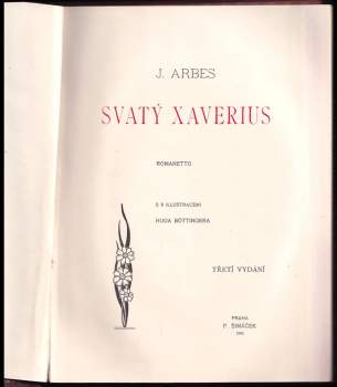 Jakub Arbes: Svatý Xaverius