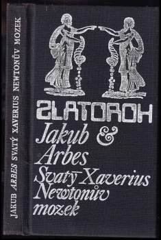 Svatý Xaverius ; Newtonův mozek