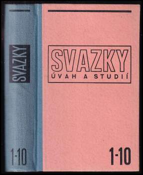 Svazky úvah a studií, 1 - 10 : Česká střízlivost a český pathos + Romantická tvár Slovenska + Rasismus, jeho základy a vývoj + O divadlo vskutku národní + Sokrates, vychovatel národa + Česká vzdělanost v Evropě + Doba Karla IV + Literatura německého boje za osvobození (1806-1813) + Základní kámen Národního divadla + O sociální myšlení