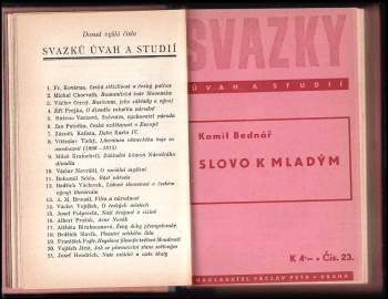 Kamil Bednář: Svazky úvah a studií, 21 - 30 : Naše mládež a naše školy + Trojí učení o společnosti v Číně + Slovo k mladým + Názory o hrdinství v životě společenském + Národní myšlení Nerudovo + Dějiny a hodnoty + Antika a dnešek + České družstevnictví + Machiavelli a machiavellismus + Doba Jiřího z Poděbrad
