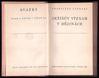 Jaromír Bělič: Svazky úvah a studií, 31 - 40 : Ježíšův význam v dějinách + Etnický profil našeho národa + Krátký film + Hudebníkův svět + Havlíček a Slované + Poesie své doby + Boj o život a dohoda k životu + Smutek vzdělanců + O ducha lékařství + Pohlaví a společnost