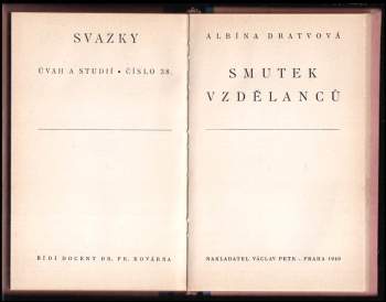 Jaromír Bělič: Svazky úvah a studií, 31 - 40 : Ježíšův význam v dějinách + Etnický profil našeho národa + Krátký film + Hudebníkův svět + Havlíček a Slované + Poesie své doby + Boj o život a dohoda k životu + Smutek vzdělanců + O ducha lékařství + Pohlaví a společnost