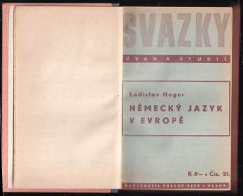 Kamil Bednář: Svazky úvah a studií, 51 - 60 : Německý jazyk v Evropě + Evropan mezi mohamedány + Inferiorita české literatury katolické + Neruda o hudbě + Ohlasy slova k mladým + Od Tyla k Jiráskovi + Neurosa jako nedořešený konflikt + Česká škola a národní kultura + Novodobé zemědělství + České národní hospodářství