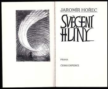 Jaromír Hořec: Svěcení hlíny
