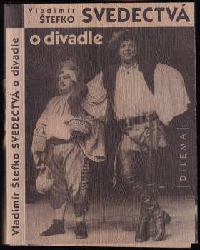 Vladimír Štefko: Svedectvá o divadle