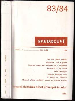 Svědectví ; Svědectví : Čtvrtletník pro politiku a kulturu