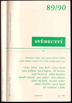 Svědectví : Roč. 23. Dvojčíslo 89/90 - Čtvrtletník pro politiku a kulturu (1990, Melantrich) - ID: 1140751