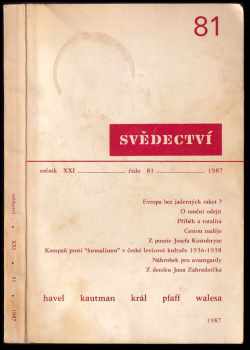 Jan Zahradníček: Svědectví : čtvrtletník pro politiku a kulturu (č. 81)