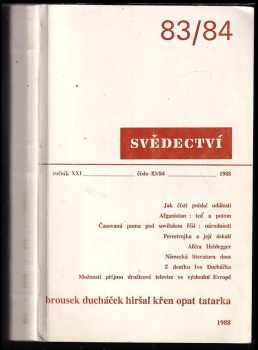 Svědectví - čtvrtletník pro politiku a kulturu, ročník XXI číslo 83/84