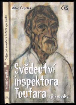 Svědectví inspektora Toufara a jiné povídky