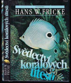 Hans W Fricke: Svědectví korálových útesů