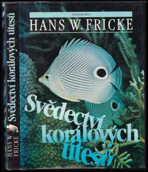 Hans W Fricke: Svědectví korálových útesů