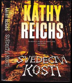 Kathy Reichs: Svědectví kostí
