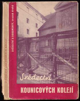 Svědectví Kounicových kolejí