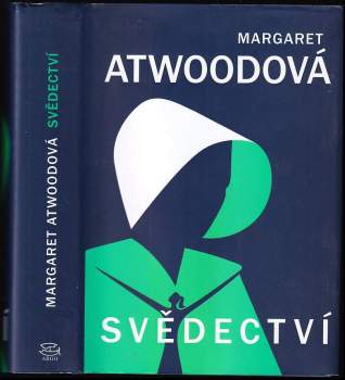 Margaret Eleanor Atwood: Svědectví