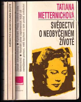 Svědectví o neobyčejném životě - Tatiana Metternich (1992, Panorama) - ID: 795422