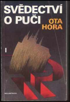 Ota Hora: Svědectví o puči