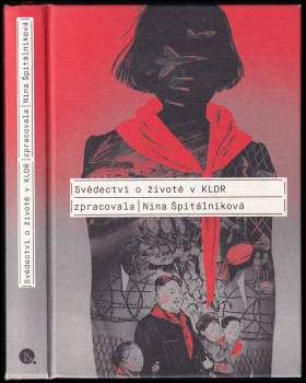 Svědectví o životě v KLDR