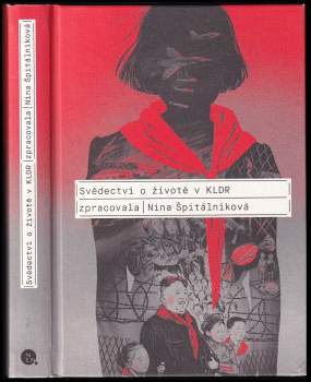 Svědectví o životě v KLDR