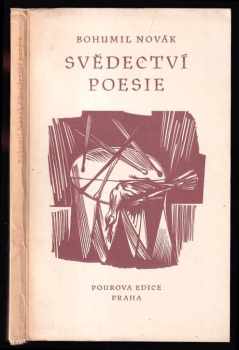 Svědectví poesie - Essay z času za živa pohřbených : z časů za živa pohřbených - Bohumil Novák (1948, Pourova edice) - ID: 234713