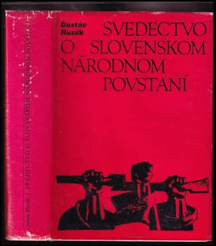 Svedectvo o Slovenskom národnom povstaní
