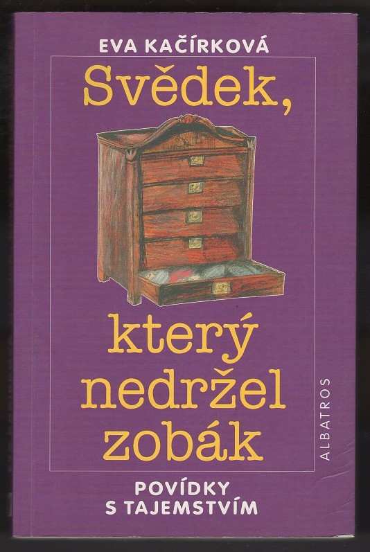Svědek, který nedržel zobák