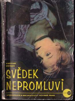 Vladislav Štěpánek: Svědek nepromluví