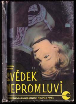 Svědek nepromluví