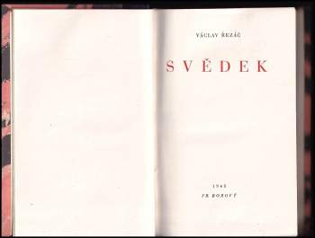 Václav Řezáč: Svědek