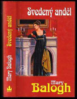 Mary Balogh: Svedený anděl