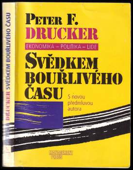 Svědkem bouřlivého času