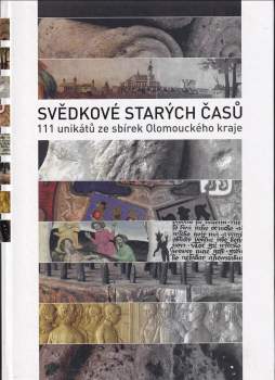 Ľubomír Novotný: Svědkové starých časů