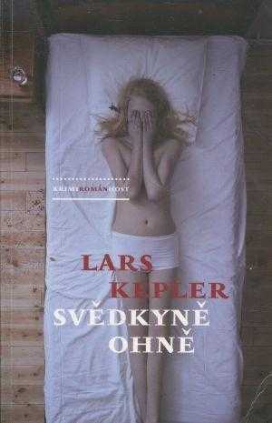 Svědkyně ohně - Lars Kepler (2013, Host) - ID: 697929