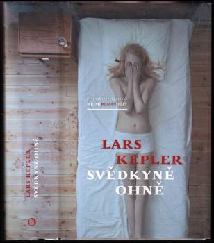 Lars Kepler: Svědkyně ohně