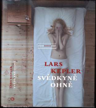Lars Kepler: Svědkyně ohně