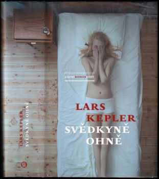 Svědkyně ohně - Lars Kepler (2012, Host) - ID: 781396