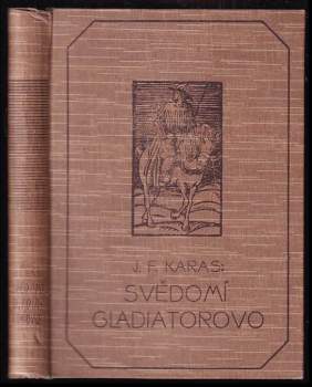 Svědomí gladiatorovo